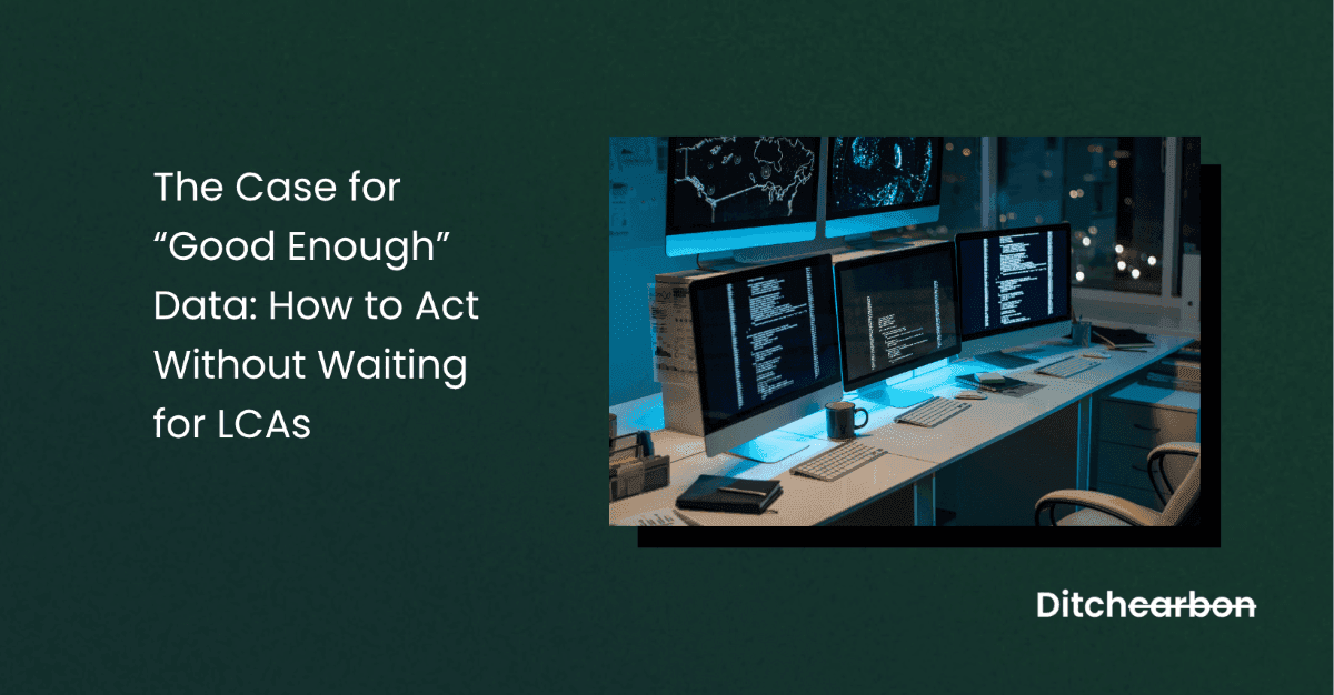 Decision making with directionally accurate emissions data versus waiting for perfect data