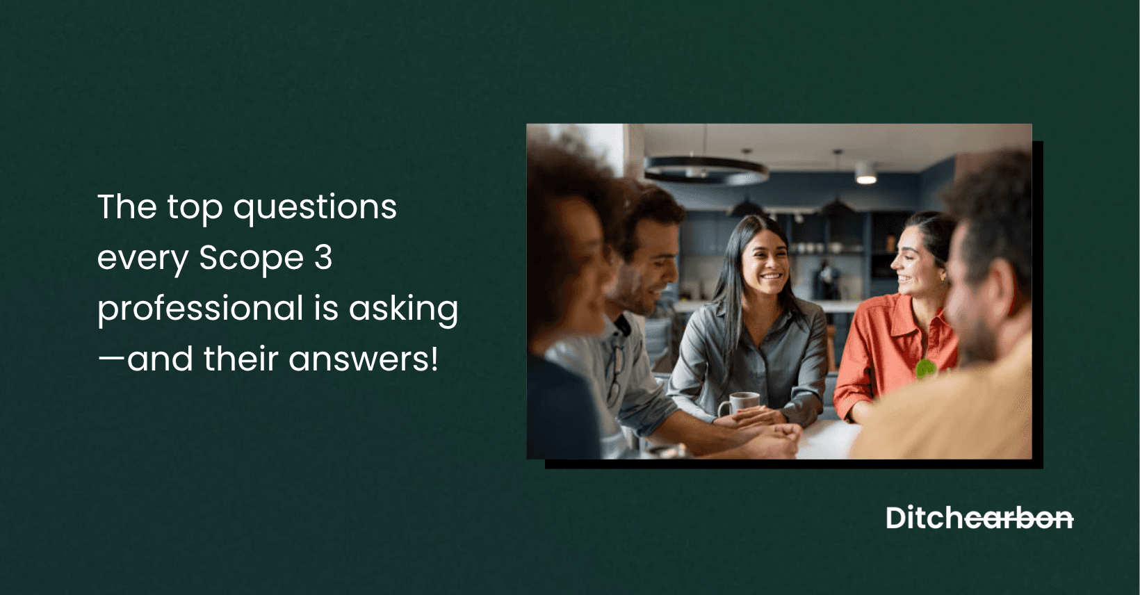 top questions every Scope 3 professional is asking—and the answers