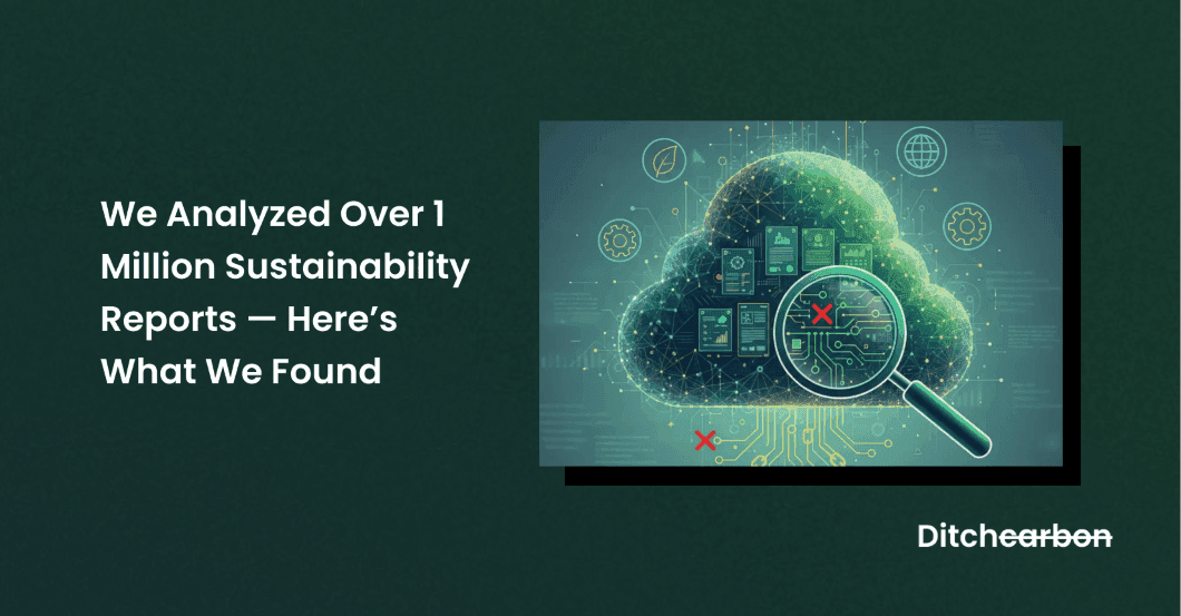 We Analyzed Over 1 Million Sustainability Reports: Here's What We Found (and Fixed)