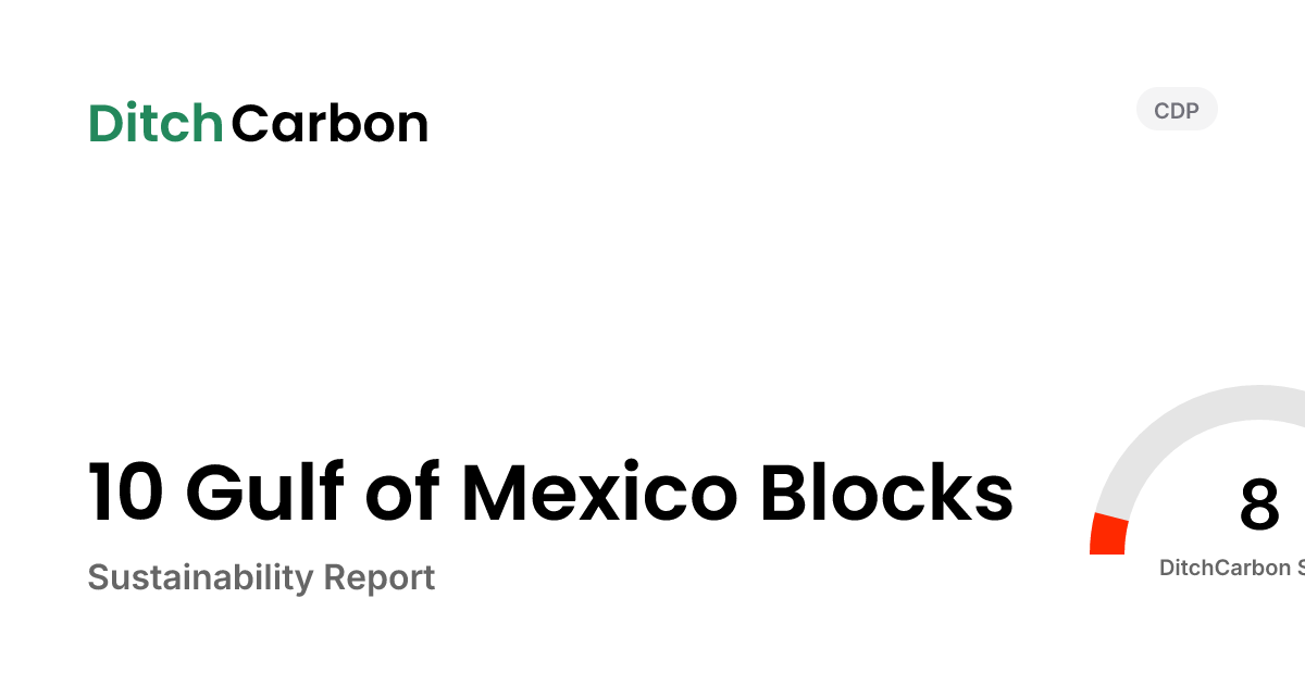 10 Gulf of Mexico Blocks Emissions Breakdown & Climate Score | DitchCarbon