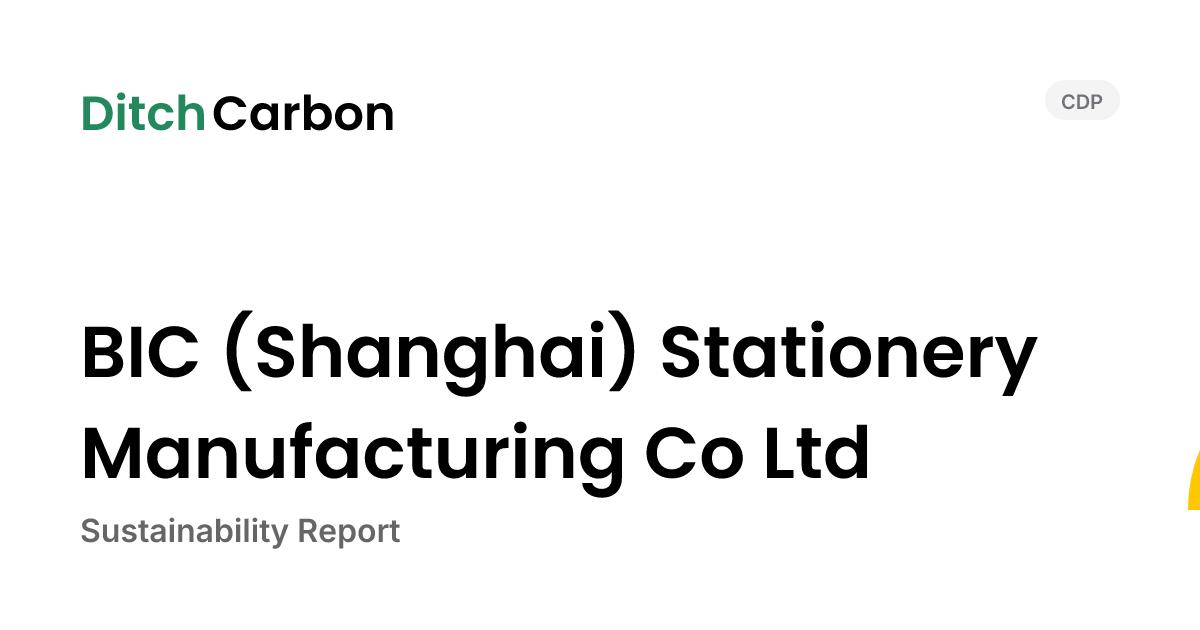 BIC (Shanghai) Stationery Manufacturing Co Ltd Emissions Breakdown ...