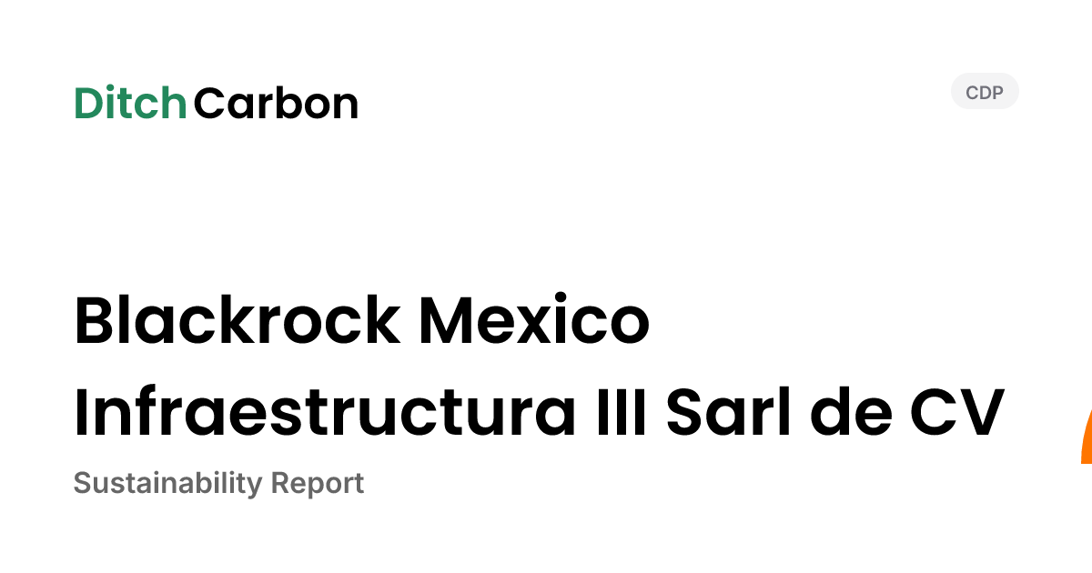 Blackrock Mexico Infraestructura III Sarl de CV Emissions Breakdown ...