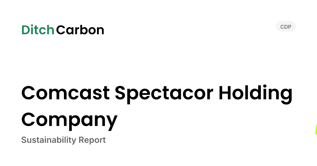 Comcast Spectacor Holding Company Emissions Breakdown & Climate Score ...