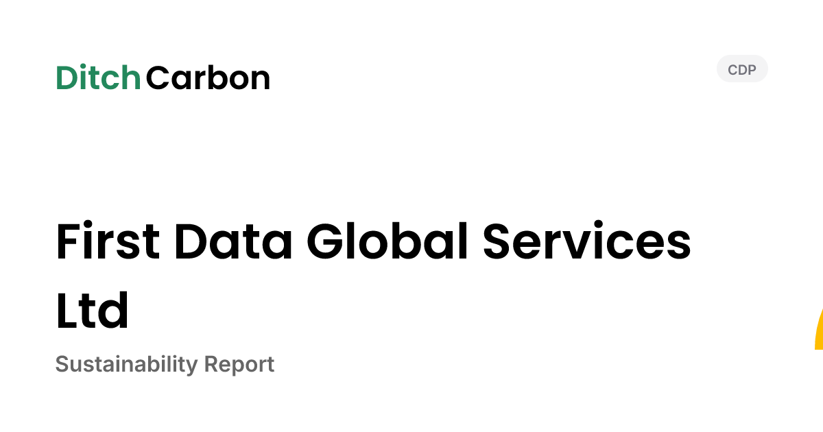 First Data Global Services Ltd Emissions Breakdown & Climate Score ...