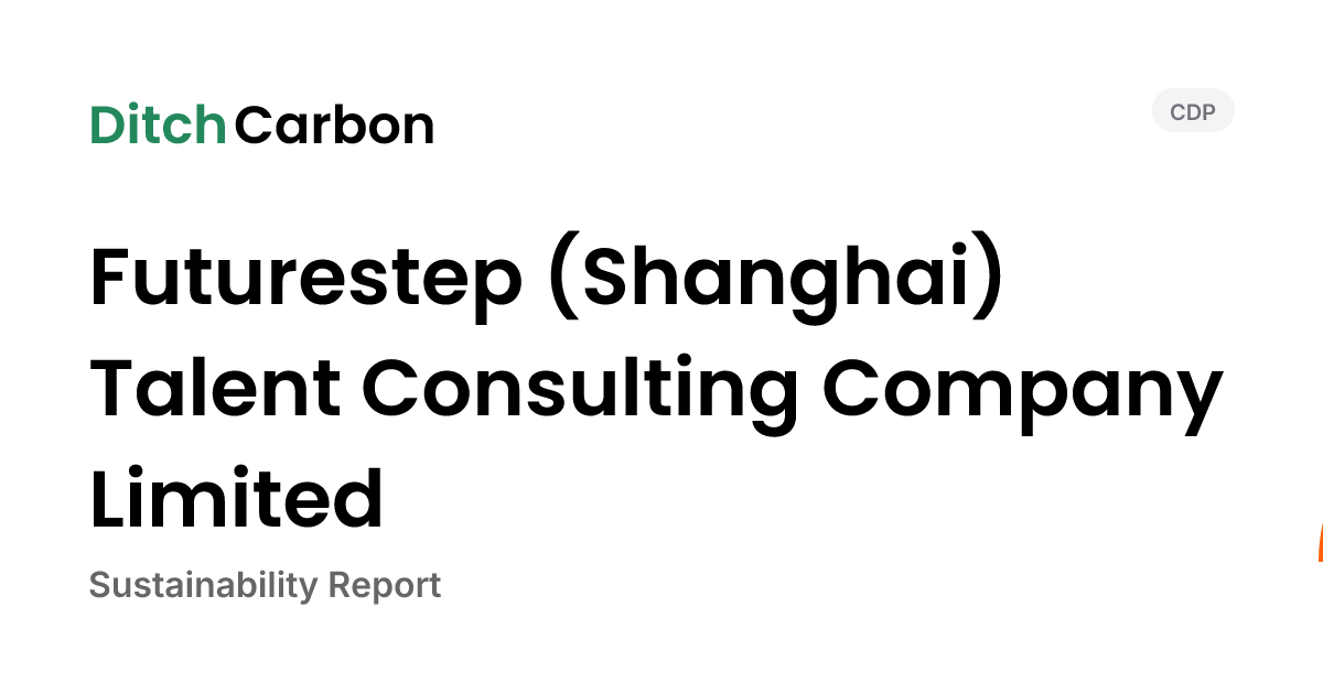 Futurestep (Shanghai) Talent Consulting Company Limited Emissions ...