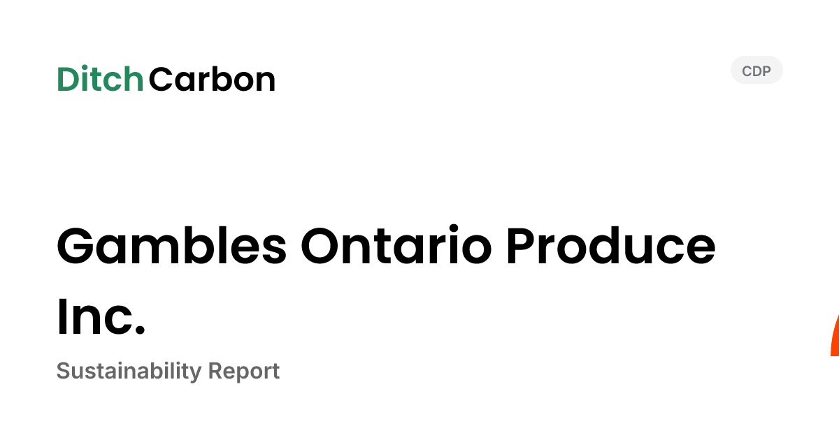 Gambles Ontario Produce Inc. Emissions Breakdown & Climate Score ...
