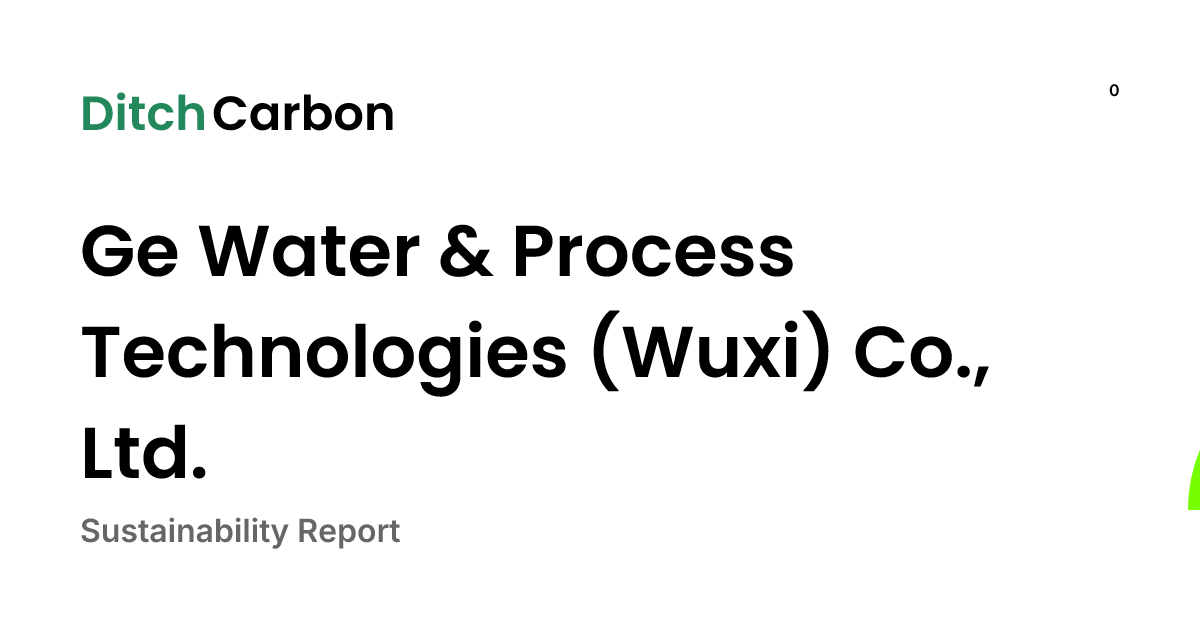 Ge Water & Process Technologies (Wuxi) Co., Ltd. Emissions Breakdown ...