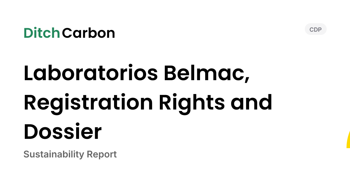 Laboratorios Belmac, Registration Rights and Dossier Emissions ...
