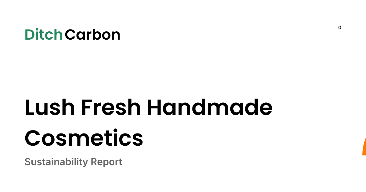 Lush Fresh Handmade Cosmetics Emissions Breakdown & Climate Score ...