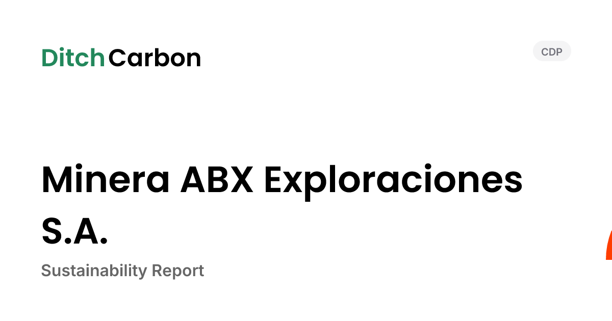 Minera ABX Exploraciones S.A. Emissions Breakdown & Climate Score ...