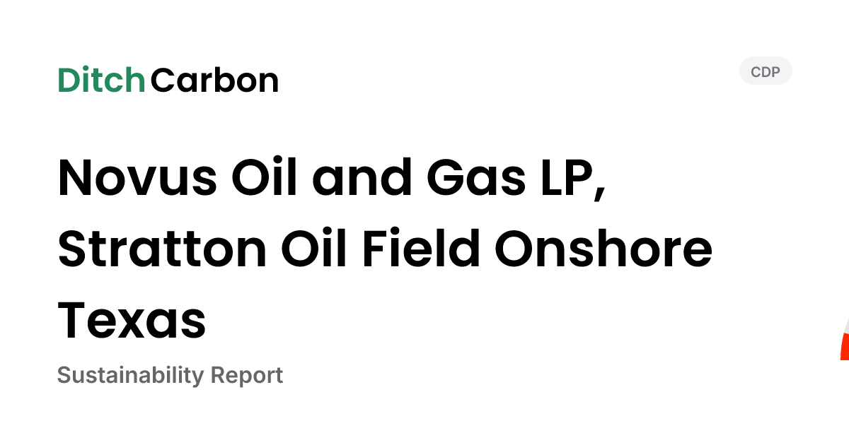Novus Oil and Gas LP, Stratton Oil Field Onshore Texas Emissions ...