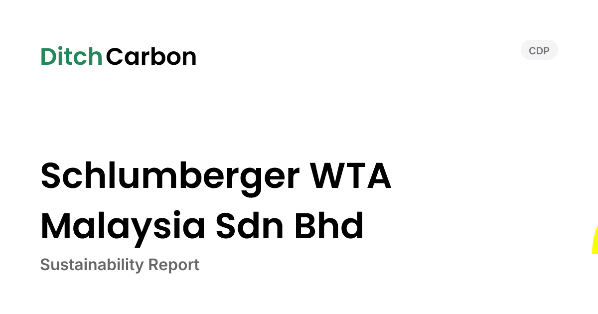 Schlumberger WTA Malaysia Sdn Bhd Emissions Breakdown & Climate Score ...