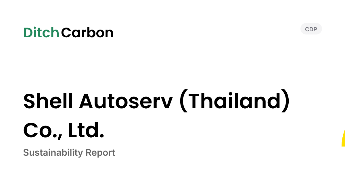 Shell Autoserv (Thailand) Co., Ltd. Emissions Breakdown & Climate Score ...