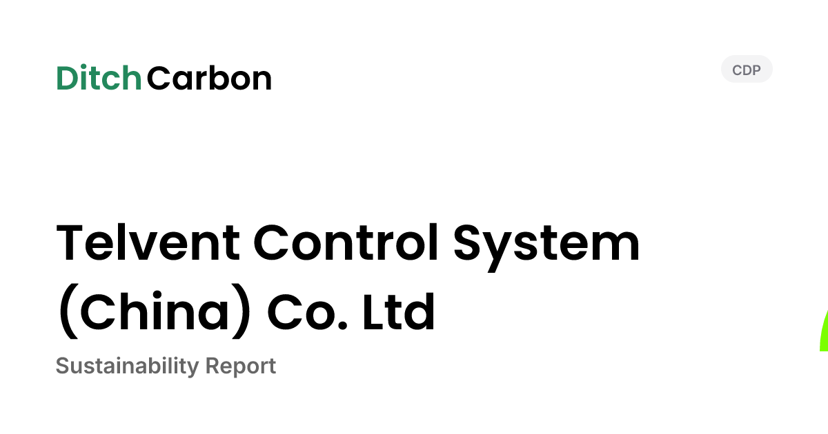 Telvent Control System (China) Co. Ltd Emissions Breakdown & Climate ...