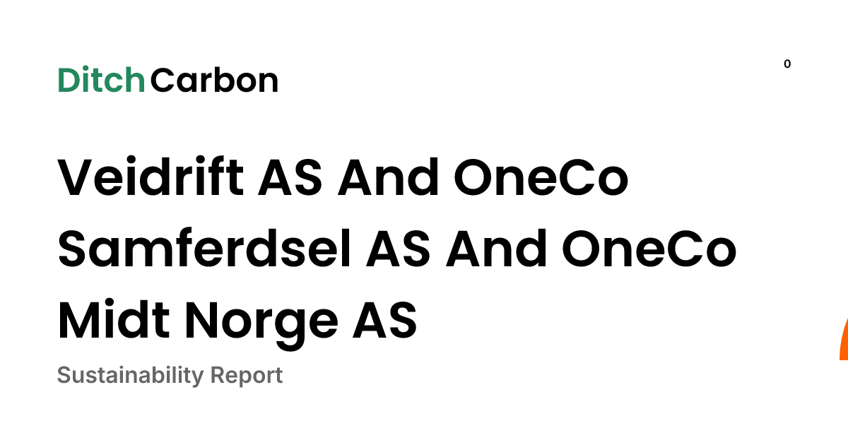 Veidrift AS And OneCo Samferdsel AS And OneCo Midt Norge AS Emissions ...