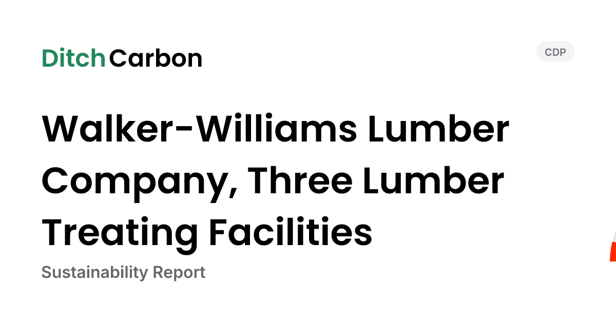 Walker-Williams Lumber Company, Three Lumber Treating Facilities ...