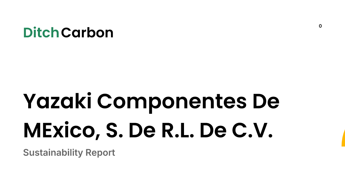 Yazaki Componentes De MExico, S. De R.L. De C.V. Emissions Breakdown ...